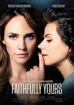 Watch Faithfully Yours M4uhd
