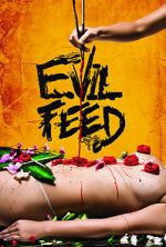 Watch Evil Feed M4uhd