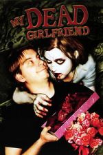 Watch My Dead Girlfriend M4uhd