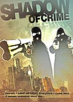 Watch Shadow of Crime M4uhd