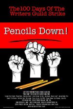 Watch Pencils Down! The 100 Days of the Writers Guild Strike M4uhd