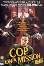 Watch Cop on a Mission M4uhd