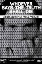 Watch Whoever Says the Truth Shall Die M4uhd