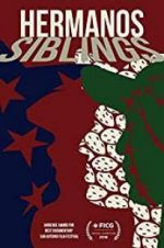 Watch Hermanos/Siblings M4uhd