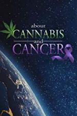 Watch About Cannabis and Cancer M4uhd