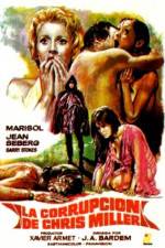 Watch La corrupcin de Chris Miller M4uhd