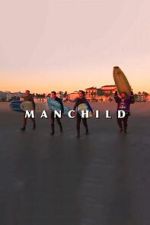 Watch Manchild M4uhd