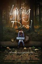 Watch Living with the Dead: A Love Story M4uhd