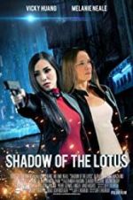 Watch Shadow of the Lotus M4uhd