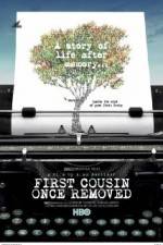 Watch First Cousin Once Removed M4uhd