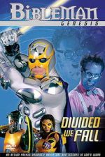 Watch Bibleman: Divided We Fall M4uhd