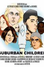 Watch Suburban Children M4uhd
