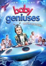 Watch Baby Geniuses and the Space Baby M4uhd