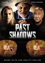 Watch Past Shadows M4uhd
