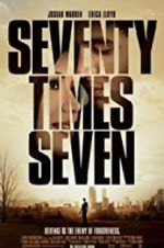Watch Seventy Times Seven M4uhd
