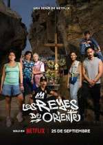 Watch Los Reyes de Oriente M4uhd