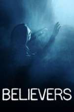 Watch Believers M4uhd