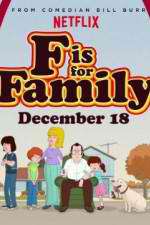 Watch F Is for Family M4uhd