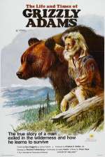 Watch The Life and Times of Grizzly Adams M4uhd