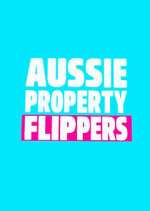 Watch The Aussie Property Flippers M4uhd