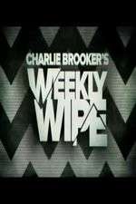 Watch Charlie Brookers Weekly Wipe M4uhd