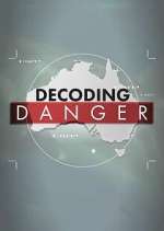 Watch Decoding Danger M4uhd