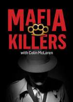 Watch Mafia Killers with Colin McLaren M4uhd