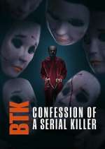 Watch BTK: Confession of a Serial Killer M4uhd