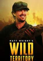 Watch Matt Wright's Wild Territory M4uhd