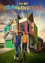 Watch Fix My Frankenhouse M4uhd