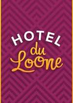 Watch Hotel Du Loone M4uhd