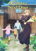 Watch A Galaxy Next Door M4uhd