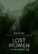 Watch Lost Women of Highway 20 M4uhd