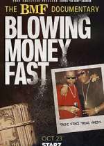 Watch The BMF Documentary: Blowing Money Fast M4uhd