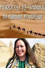 Watch Morocco to Timbuktu: An Arabian Adventure M4uhd