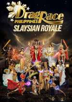 Watch Drag Race Philippines: Slaysian Royale M4uhd