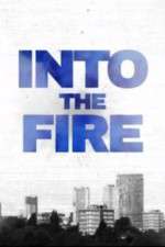 Watch Into the Fire M4uhd