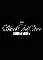 Watch Black Ink Crew: Confessions M4uhd
