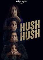 Watch Hush Hush M4uhd