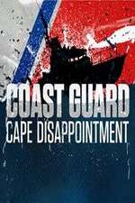 Watch Coast Guard Cape Disappointment: Pacific Northwest M4uhd