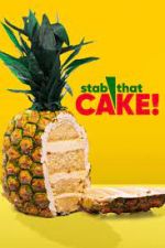 Watch Stab That Cake M4uhd