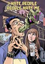 Watch I Hate People, People Hate Me M4uhd