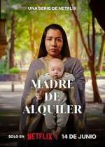 Watch Madre de Alquiler M4uhd