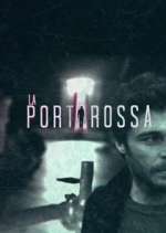 Watch La Porta Rossa M4uhd