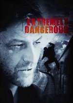 Watch Extremely Dangerous M4uhd