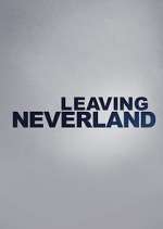 Watch Leaving Neverland M4uhd