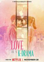Watch Love Like a K-Drama M4uhd