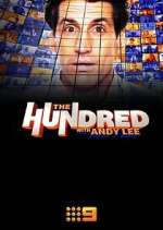 Watch The Hundred with Andy Lee M4uhd