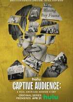 Watch Captive Audience: A Real American Horror Story M4uhd