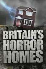 Watch Britain's Horror Homes M4uhd